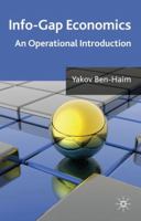 Info-Gap Economics: An Operational Introduction 0230228046 Book Cover
