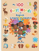 My First 100+ words in English, Lingala & Swahili (Trilingual books) B0FS1L5TV4 Book Cover