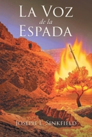 La Voz de la Espada (Spanish Edition) B0FQV57HZF Book Cover