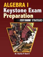 Algebra I Keystone Exam Preparation - Test Taking Strategies 1312640510 Book Cover