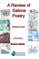A Review of Salone Poetry: Volume One 1084140624 Book Cover