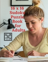 16 x 16 Sudoku Puzzle Book for Adults 2078061379 Book Cover