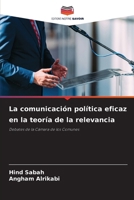 La comunicación política eficaz en la teoría de la relevancia (Spanish Edition) 6208018331 Book Cover