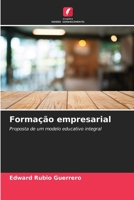 Formação empresarial: Proposta de um modelo educativo integral (Portuguese Edition) B0CKKNJBS4 Book Cover