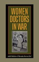 Women Doctors in War 1603441468 Book Cover
