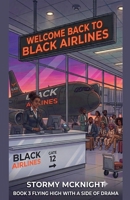 Welcome to Black Airlines Flying High With A Side Of Drama B0H8FD9666 Book Cover