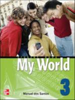 My World Student Book with Audio CD 3 (Bk. 3) 0071256296 Book Cover