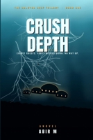 Crush Depth: A Deep-Sea Survival Thriller (Halcyon Deep, Book 1) B0H8JB1T1X Book Cover
