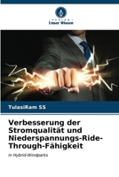 Verbesserung der Stromqualität und Niederspannungs-Ride-Through-Fähigkeit 6206981819 Book Cover