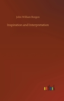 Inspiration and Interpretation 3752322861 Book Cover