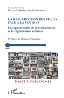 La résurrection des villes face à la Covid-19: Les opportunités de la revitalisation et la régénération urbaine (Grale) (French Edition) 2343227780 Book Cover