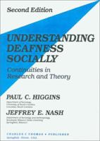 Understanding Deafness Socially 0398053006 Book Cover