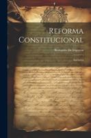 Reforma Constitucional: Iniciativa 1022528300 Book Cover