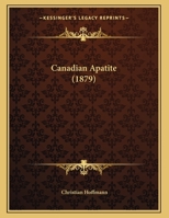 Canadian Apatite 1166400956 Book Cover