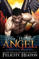 Her Wicked Angel 1909306703 Book Cover