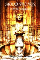 MOOD SWINGS: A DCB Compilation 8461658965 Book Cover