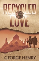 Recycled Love 1687574146 Book Cover