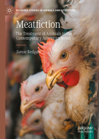 Meatfiction: The Treatment of Animals in the Contemporary American Novel (Palgrave Studies in Animals and Literature) 3032083729 Book Cover