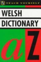 Welsh Dictionary (Teach Yourself) 0844238422 Book Cover