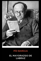 El mayorazgo de Labraz 1519689403 Book Cover