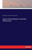 Quellen Und Darstellungen Zur Geschichte Niedersachsens 3742891804 Book Cover