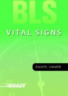 BLS Vital Signs 0131748777 Book Cover