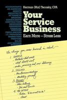 Your Service Business: Earn More-Stress Less 098292691X Book Cover