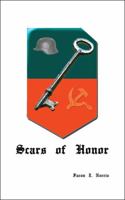 Scars of Honor: A Novel of the Russian Front 1585006440 Book Cover