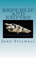 Republic and Empire 1548976962 Book Cover