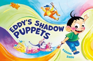 Eddy's Shadow Puppets B0DR9YQHGB Book Cover