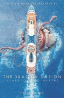 The Dragon's Reign: Heart of the Depths B09P8G6V54 Book Cover