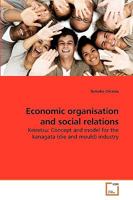 Economic organisation and social relations 3639175603 Book Cover
