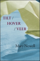 Tilt / Hover / Veer 1949933016 Book Cover