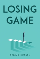 Losing Game 1804778788 Book Cover