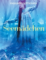 Seemädchen: Der Fantasy Roman aus dem Land der Engel (German Edition) 3769305531 Book Cover