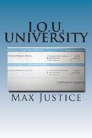 I.O.U. University 149100486X Book Cover