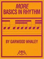 More Basics in Rhythm 1574630156 Book Cover