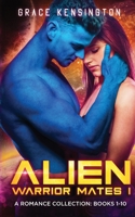 Alien Warrior Mates I Complete Collection 1953126197 Book Cover