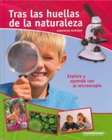 tras las huellas de la naturaleza 9583037850 Book Cover