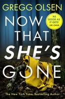 Now That She's Gone 078602996X Book Cover