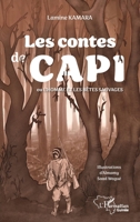 Les contes de Capi: ou l'homme et les bêtes sauvages (Harmattan Guinée) (French Edition) 2336533650 Book Cover