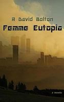 Femme Eutopia 1499299494 Book Cover