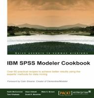 IBM SPSS Modeler Cookbook 1849685460 Book Cover