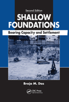 Shallow Foundations: Bearing Capacity and Settlement, Second Edition 0367385953 Book Cover