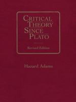 Critical Theory Since Plato 0155161423 Book Cover