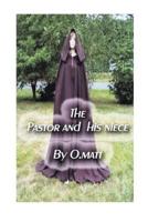 The Pastor and His Niece 150246991X Book Cover