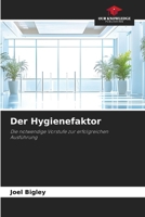 Der Hygienefaktor (German Edition) 6207994000 Book Cover