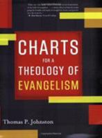 Charts for a Theology of Evangelism 0805443711 Book Cover