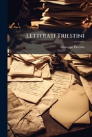 Letterati Triestini - Primary Source Edition 1293030759 Book Cover