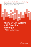 MIMO-OFDM Systems with Diversity Technique: PAPR Reduction (SpringerBriefs in Applied Sciences and Technology) 9819610001 Book Cover